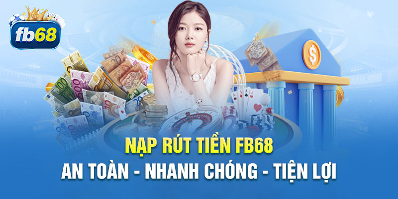 huong-dan-nap-tien-fb68-de-hieu-don-gian